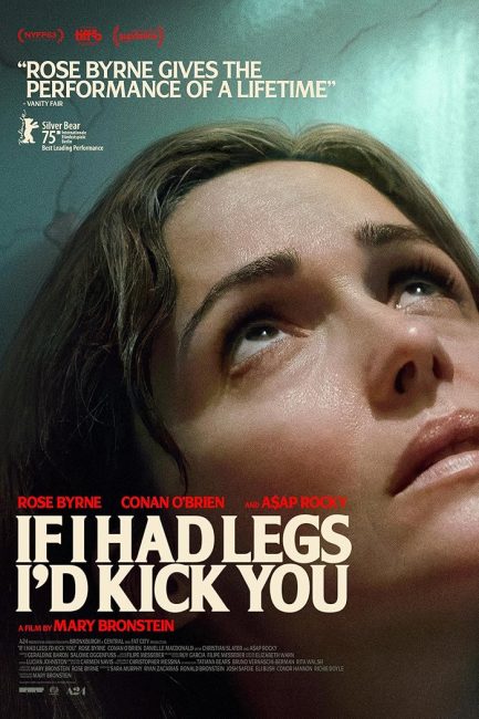 حصريًا مشاهدة وتحميل فيلم If I Had Legs I’d Kick You 2025 مترجم باعلى جودة