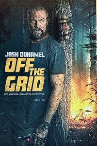 شاهدحصريًا مشاهدة وتحميل فيلم Off the Grid 2025 مترجم