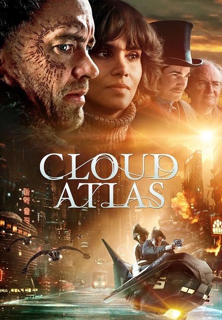 مشاهدة حصريًا مشاهدة وتحميل فيلم Cloud Atlas 2012 مترجم