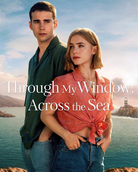 مشاهدة حصريًا مشاهدة وتحميل فيلم Through My Window 2 2023 مترجم