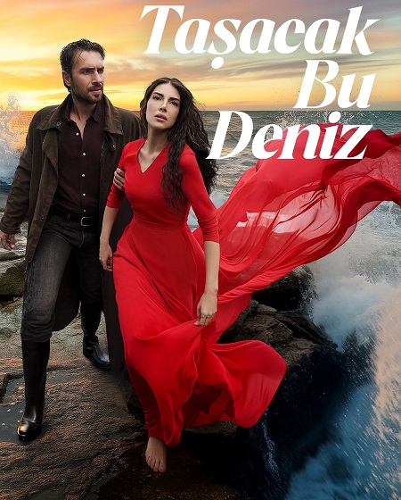 حصريًا مشاهدة وتحميل مسلسل هذا البحر سوف يفيض الحلقة 11 مترجمة