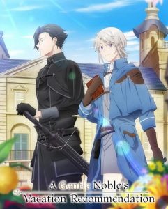 شاهد حصريًا مشاهدة وتحميل انمي Odayaka Kizoku no Kyuuka no Susume الحلقة 1 مترجمة