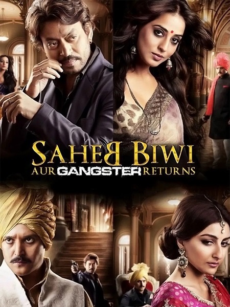 مشاهدة حصريًا مشاهدة وتحميل فيلم Saheb Biwi Aur Gangster Returns 2013 مترجم