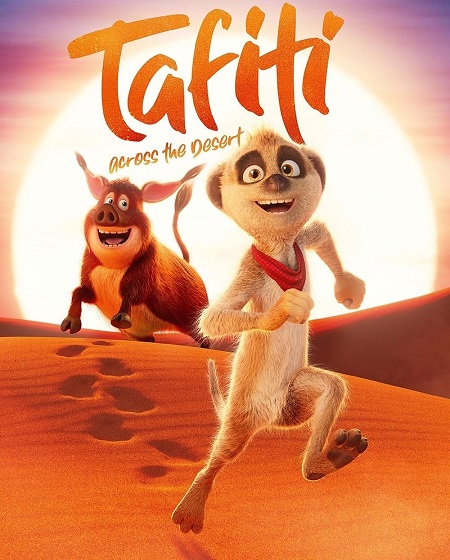 مشاهدة حصريًا مشاهدة وتحميل فيلم Tafiti Across the Desert 2025 مترجم