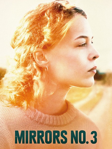 مشاهدة حصريًا مشاهدة وتحميل فيلم Mirrors No 3 2025 مترجم