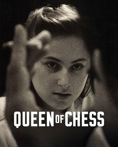 مشاهدة حصريًا مشاهدة وتحميل فيلم Queen of Chess 2026 مترجم